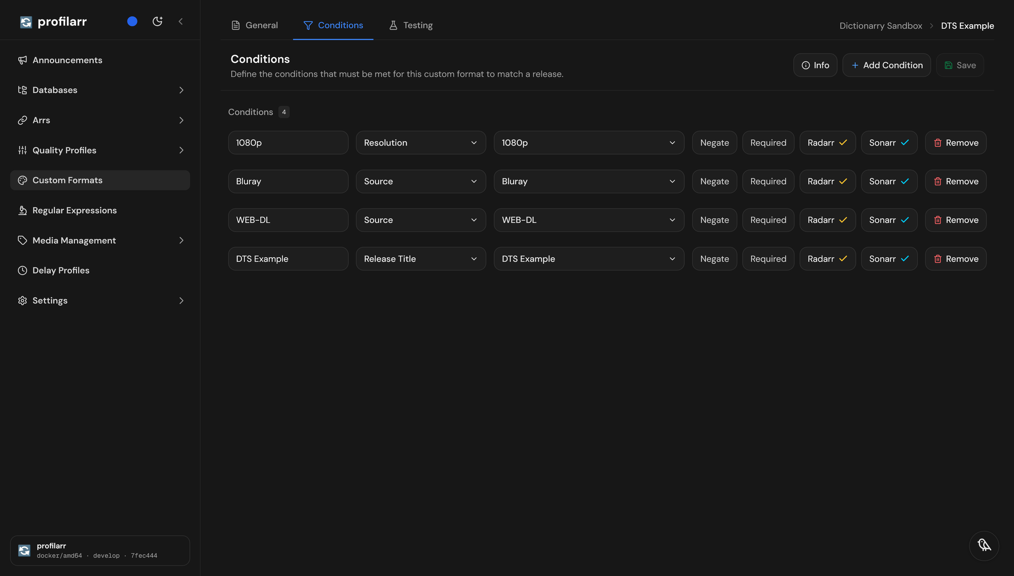 The Conditions tab of the DTS Example custom format in Profilarr, with four conditions: 1080p Resolution, Bluray Source, WEB-DL Source, and a Release Title condition using the DTS Example regular expression, all applying to both Radarr and Sonarr.